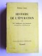 Robert Aron - Histoire de l'épuration. Tome 1. De l'indulgence aux massacres. Nov 1942 - Sept 1944