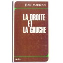 Jean Madiran - La droite et la gauche