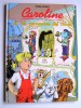 Pierre Probst - Caroline et les vacances de Titus