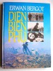 Erwan Bergot - Diên Biên Phu - Diên Biên Phu