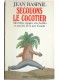 Jean Raspail - Secouons le cocotier. Mes libres voyages aux Antilles et aux îles de la mer Caraïbe