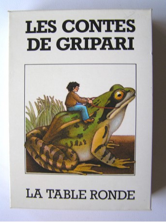 Pierre Gripari - Les contes de Gripari. Contes de la rue Broca et Les contes de la Folie Méricourt