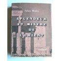 Julian Huxley - Spendeur et misère de l'Orient