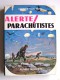 Alkmar von Hove - Alerte! Parachutistes