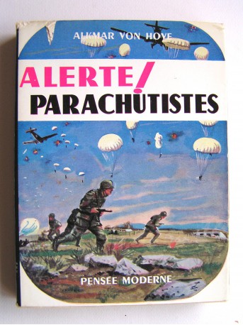 Alkmar von Hove - Alerte! Parachutistes