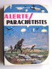 Alkmar von Hove - Alerte! Parachutistes