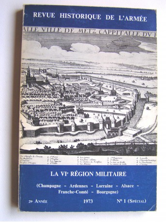 Collectif - Revue historique de l'Armée. Numéro 1 (Spécial) - 1971. La VIe Région Militaire
