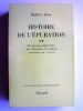 Robert Aron - Histoire de l'épuration. Tome 2. Des prisons clandestines aux tribunaux d'exception. Septembre 1944 - juin 1949
