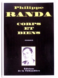 Philippe Randa - Corps et bien