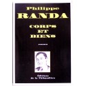 Philippe Randa - Corps et bien