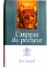 Jean Raspail - L'anneau du pêcheur - L'anneau du pêcheur