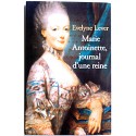 Evelyne Lever - Marie-Antoinette, journal d'une reine