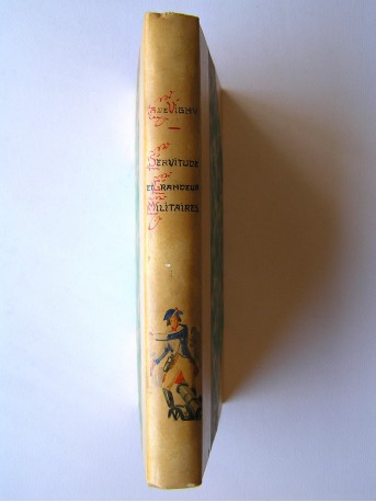 Alfred de Vigny - Servitude et grandeur militaires