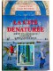 Claude Polin - la cité dénaturée. Cité classique contre cité moderne