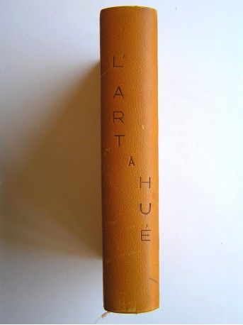 Collectif - L'Art à Hué. Bulletin des amis du vieux Hué. janvier-Mars 1919