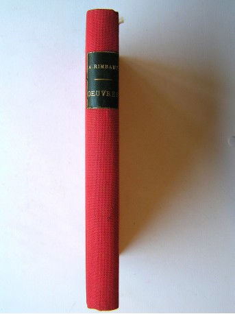 Arthur Rimbaud - Oeuvres. Vers et proses. Poèmes retrouvés