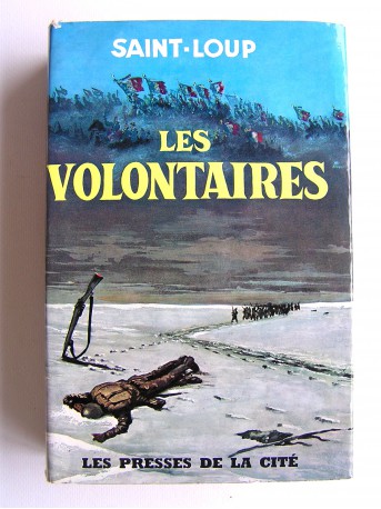 Saint-Loup - Les volontaires