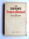 Léon Daudet - Le drame franco-allemand