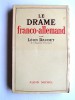 Léon Daudet - Le drame franco-allemand